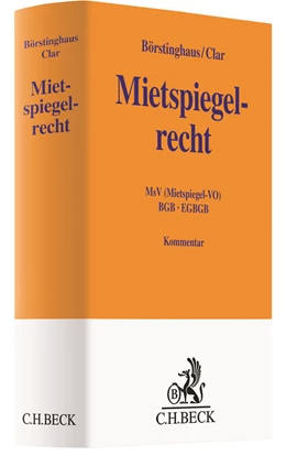 Abbildung von Börstinghaus / Clar | Mietspiegelrecht | 1. Auflage | 2023 | beck-shop.de