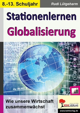 Abbildung von Lütgeharm | Stationenlernen Globalisierung | 1. Auflage | 2020 | beck-shop.de