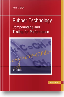 Abbildung von Dick | Rubber Technology | 3. Auflage | 2020 | beck-shop.de