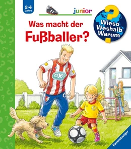 Abbildung von Nieländer | Wieso? Weshalb? Warum? junior, Band 68: Was macht der Fußballer? | 1. Auflage | 2020 | beck-shop.de