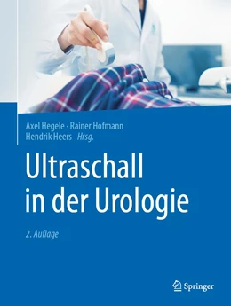Abbildung von Hegele / Hofmann | Ultraschall in der Urologie | 2. Auflage | 2021 | beck-shop.de
