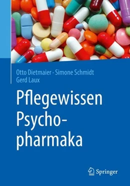 Abbildung von Dietmaier / Schmidt | Pflegewissen Psychopharmaka | 1. Auflage | 2019 | beck-shop.de