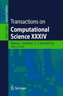 Abbildung von Gavrilova / Tan | Transactions on Computational Science XXXIV | 1. Auflage | 2019 | beck-shop.de