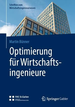 Abbildung von Bünner | Optimierung für Wirtschaftsingenieure | 1. Auflage | 2019 | beck-shop.de