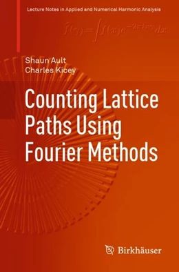 Abbildung von Ault / Kicey | Counting Lattice Paths Using Fourier Methods | 1. Auflage | 2019 | beck-shop.de