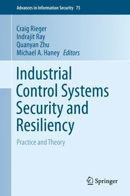 Abbildung von Rieger / Ray | Industrial Control Systems Security and Resiliency | 1. Auflage | 2019 | beck-shop.de