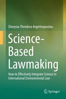 Abbildung von Avgerinopoulou | Science-Based Lawmaking | 1. Auflage | 2019 | beck-shop.de