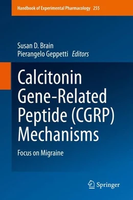Abbildung von Brain / Geppetti | Calcitonin Gene-Related Peptide (CGRP) Mechanisms | 1. Auflage | 2019 | beck-shop.de