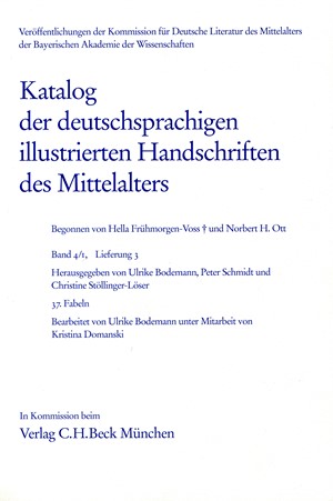 Cover: , Katalog der deutschsprachigen illustrierten Handschriften des Mittelalters Band 4/1, Lfg. 3: 37