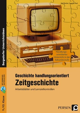 Abbildung von Breiter / Paul | Geschichte handlungsorientiert: Zeitgeschichte | 1. Auflage | 2019 | beck-shop.de