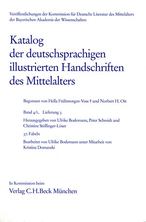 Cover: , Katalog der deutschsprachigen illustrierten Handschriften des Mittelalters Band 4/1, Lfg.: 27-37
