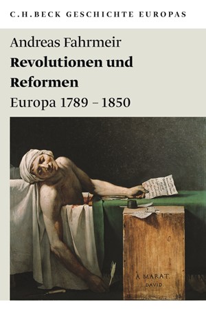 Cover: Andreas Fahrmeir, Geschichte Europas: Revolutionen und Reformen