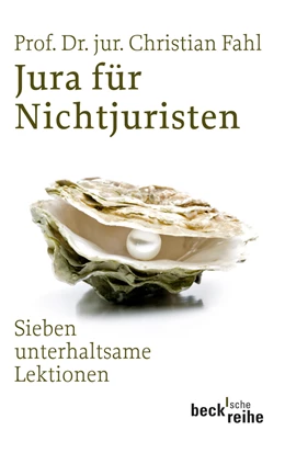 Abbildung von Fahl, Christian | Jura für Nichtjuristen | 2. Auflage | 2012 | 1828 | beck-shop.de