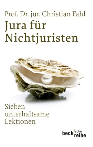 Cover: Christian Fahl, Jura für Nichtjuristen