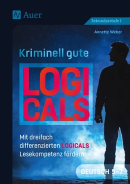 Abbildung von Weber | Kriminell gute Logicals Deutsch 5-7 | 1. Auflage | 2019 | beck-shop.de