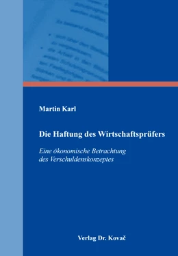 Abbildung von Karl | Die Haftung des Wirtschaftsprüfers | 1. Auflage | 2019 | 512 | beck-shop.de