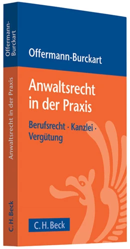 Abbildung von Offermann-Burckart | Anwaltsrecht in der Praxis | 1. Auflage | 2010 | beck-shop.de