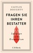 Cover: Doughty, Caitlin, Fragen Sie Ihren Bestatter