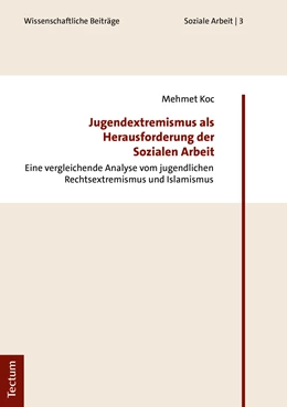Abbildung von Koc | Jugendextremismus als Herausforderung der Sozialen Arbeit | 1. Auflage | 2019 | beck-shop.de