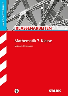 Abbildung von STARK Klassenarbeiten Haupt-/Mittelschule - Mathematik 7. Klasse | 1. Auflage | 2019 | beck-shop.de