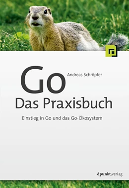 Abbildung von Schröpfer | Go - Das Praxisbuch | 1. Auflage | 2020 | beck-shop.de
