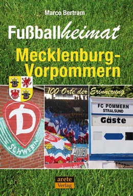 Abbildung von Bertram | Fußballheimat Mecklenburg-Vorpommern | 1. Auflage | 2020 | beck-shop.de