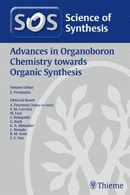 Abbildung von Fernandez | Science of Synthesis: Advances in Organoboron Chemistry towards Organic Synthesis | 1. Auflage | 2019 | beck-shop.de