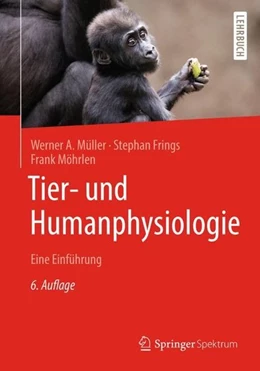 Abbildung von Müller / Frings | Tier- und Humanphysiologie | 6. Auflage | 2019 | beck-shop.de