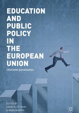 Abbildung von St. John / Murphy | Education and Public Policy in the European Union | 1. Auflage | 2019 | beck-shop.de
