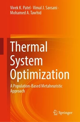 Abbildung von Patel / Savsani | Thermal System Optimization | 1. Auflage | 2019 | beck-shop.de