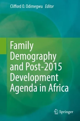 Abbildung von Odimegwu | Family Demography and Post-2015 Development Agenda in Africa | 1. Auflage | 2019 | beck-shop.de