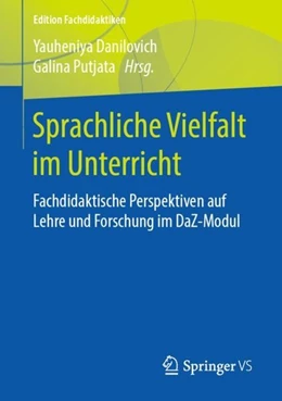 Abbildung von Danilovich / Putjata | Sprachliche Vielfalt im Unterricht | 1. Auflage | 2019 | beck-shop.de