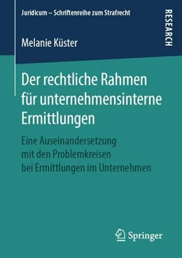 Abbildung von Küster | Der rechtliche Rahmen für unternehmensinterne Ermittlungen | 1. Auflage | 2019 | beck-shop.de