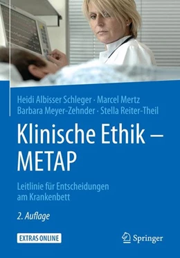 Abbildung von Albisser Schleger / Mertz | Klinische Ethik - METAP | 2. Auflage | 2019 | beck-shop.de