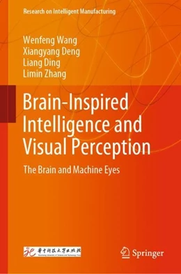 Abbildung von Wang / Deng | Brain-Inspired Intelligence and Visual Perception | 1. Auflage | 2019 | beck-shop.de