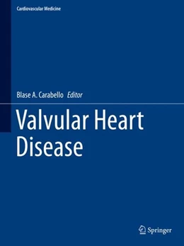 Abbildung von Carabello | Valvular Heart Disease | 1. Auflage | 2019 | beck-shop.de