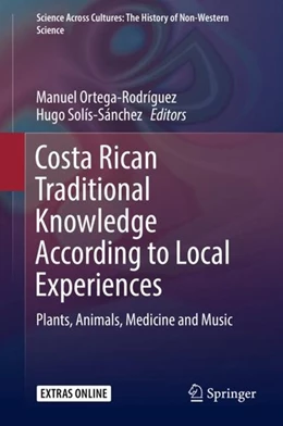 Abbildung von Ortega-Rodríguez / Solís-Sánchez | Costa Rican Traditional Knowledge According to Local Experiences | 1. Auflage | 2019 | beck-shop.de