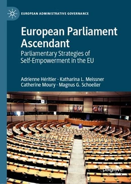 Abbildung von Héritier / Meissner | European Parliament Ascendant | 1. Auflage | 2019 | beck-shop.de