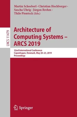 Abbildung von Schoeberl / Hochberger | Architecture of Computing Systems - ARCS 2019 | 1. Auflage | 2019 | beck-shop.de