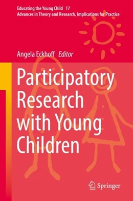Abbildung von Eckhoff | Participatory Research with Young Children | 1. Auflage | 2019 | beck-shop.de