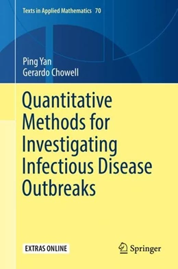 Abbildung von Yan / Chowell | Quantitative Methods for Investigating Infectious Disease Outbreaks | 1. Auflage | 2019 | beck-shop.de