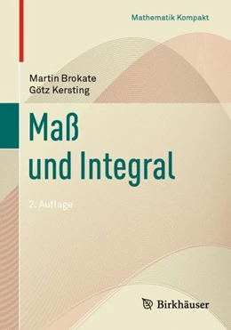 Abbildung von Brokate / Kersting | Maß und Integral | 2. Auflage | 2019 | beck-shop.de