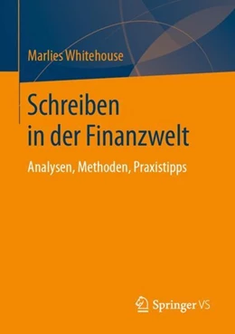 Abbildung von Whitehouse | Schreiben in der Finanzwelt | 1. Auflage | 2019 | beck-shop.de