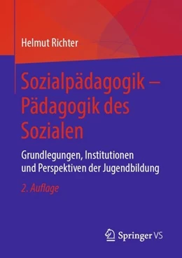 Abbildung von Richter | Sozialpädagogik - Pädagogik des Sozialen | 2. Auflage | 2019 | beck-shop.de