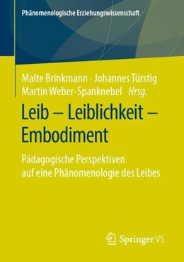 Abbildung von Brinkmann / Türstig | Leib - Leiblichkeit - Embodiment | 1. Auflage | 2019 | beck-shop.de