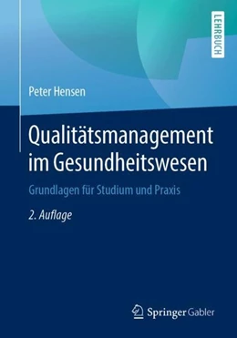 Abbildung von Hensen | Qualitätsmanagement im Gesundheitswesen | 2. Auflage | 2019 | beck-shop.de