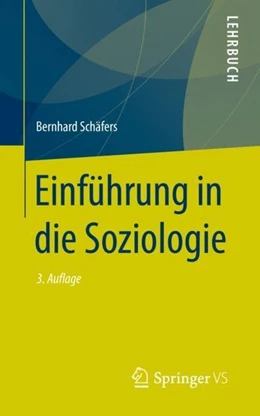 Abbildung von Schäfers | Einführung in die Soziologie | 3. Auflage | 2019 | beck-shop.de