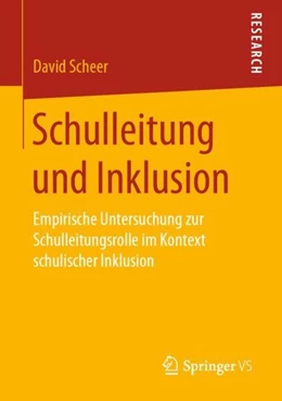 Abbildung von Scheer | Schulleitung und Inklusion | 1. Auflage | 2019 | beck-shop.de