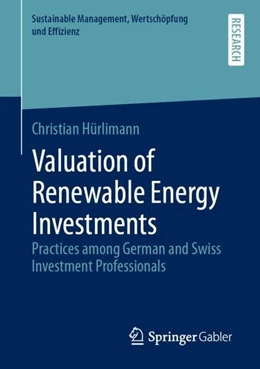 Abbildung von Hürlimann | Valuation of Renewable Energy Investments | 1. Auflage | 2019 | beck-shop.de