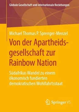 Abbildung von Sprenger-Menzel | Von der Apartheidsgesellschaft zur Rainbow Nation | 1. Auflage | 2019 | beck-shop.de